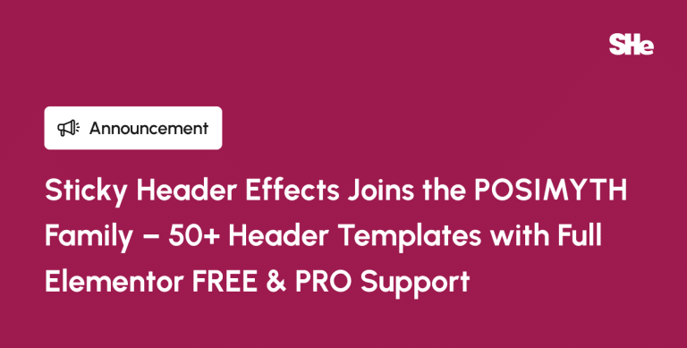 Sticky Header Effects Joins the POSIMYTH Family – 50+ Header Templates with Full Elementor FREE & PRO Support