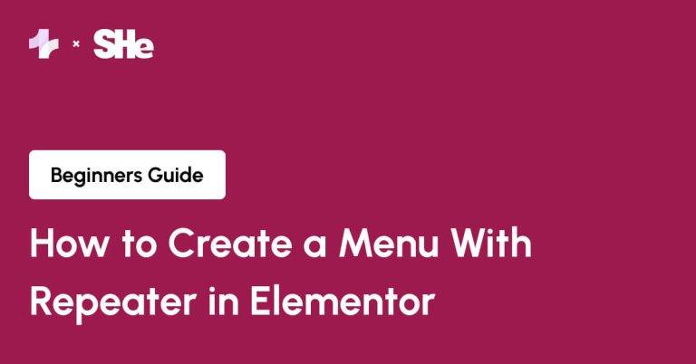How to Create a Menu With Repeater in Elementor from Sticky Header Effects for Elementor