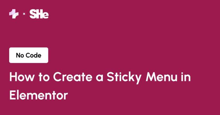 How to Create a Sticky Menu in Elementor from Sticky Header Effects for Elementor