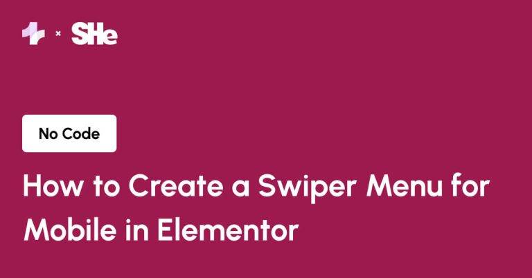 How to Create a Swiper Menu for Mobile in Elementor from Sticky Header Effects for Elementor