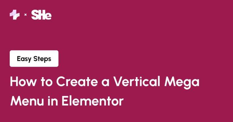 How to Create a Vertical Mega Menu in Elementor from Sticky Header Effects for Elementor