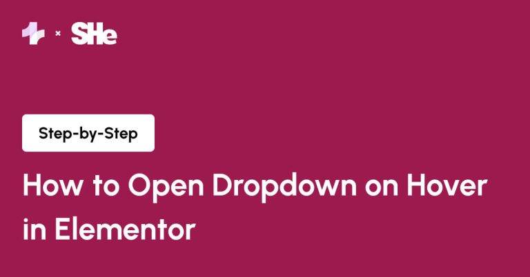 How to Open Dropdown on Hover in Elementor from Sticky Header Effects for Elementor