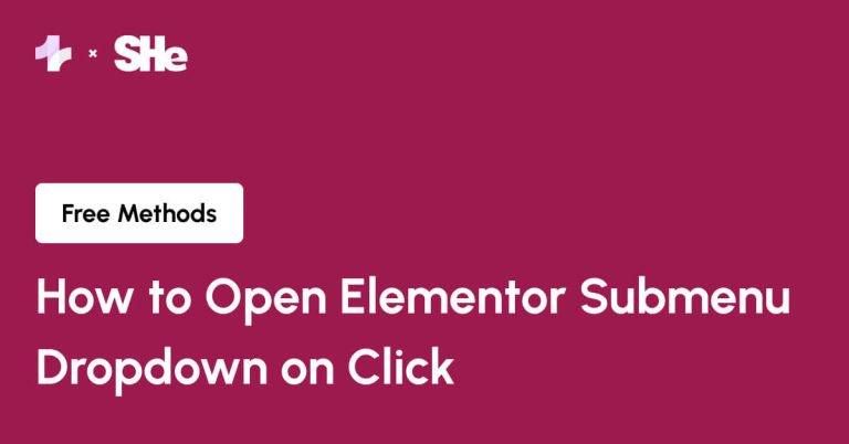 How to Open Elementor Submenu Dropdown on Click from Sticky Header Effects for Elementor