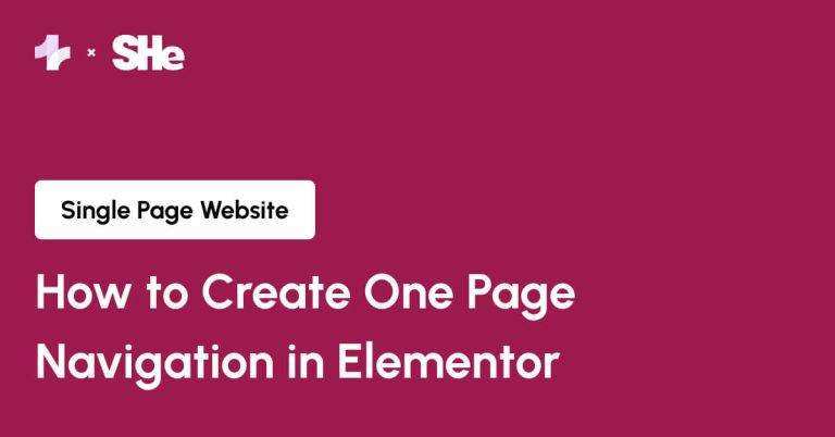 How to Create One Page Navigation in Elementor from Sticky Header Effects for Elementor
