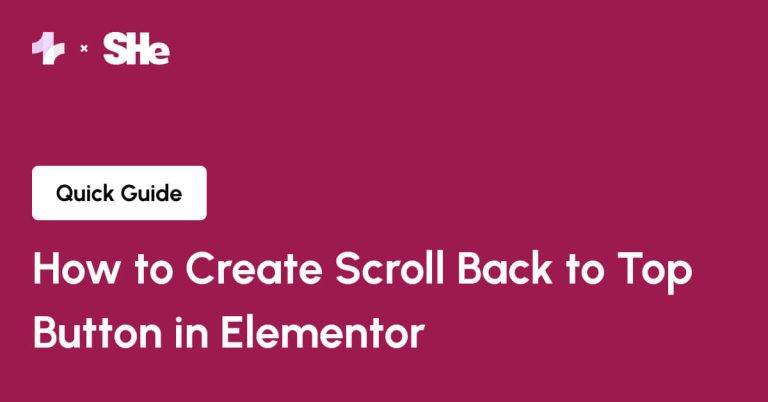 How to Create Scroll Back to Top Button in Elementor from Sticky Header Effects for Elementor