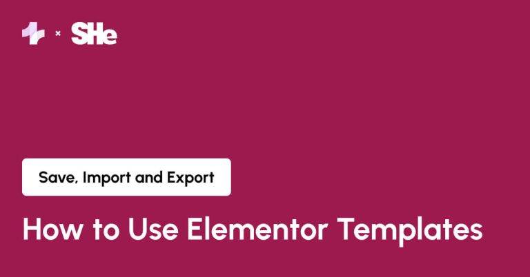 How to Use Elementor Templates from Sticky Header Effects for Elementor